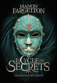 Le cycle des secrets: Les marches des géants (1)